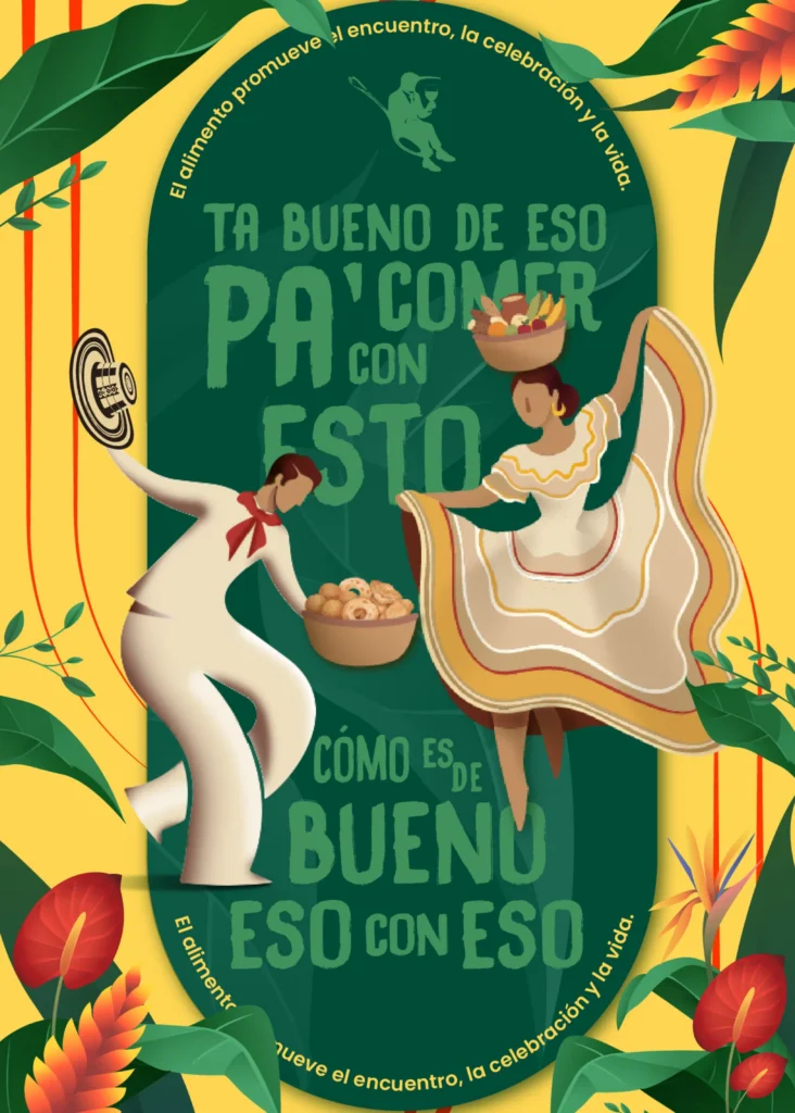 Cartel «Ta Bueno de Eso pa’ Comer con Esto»