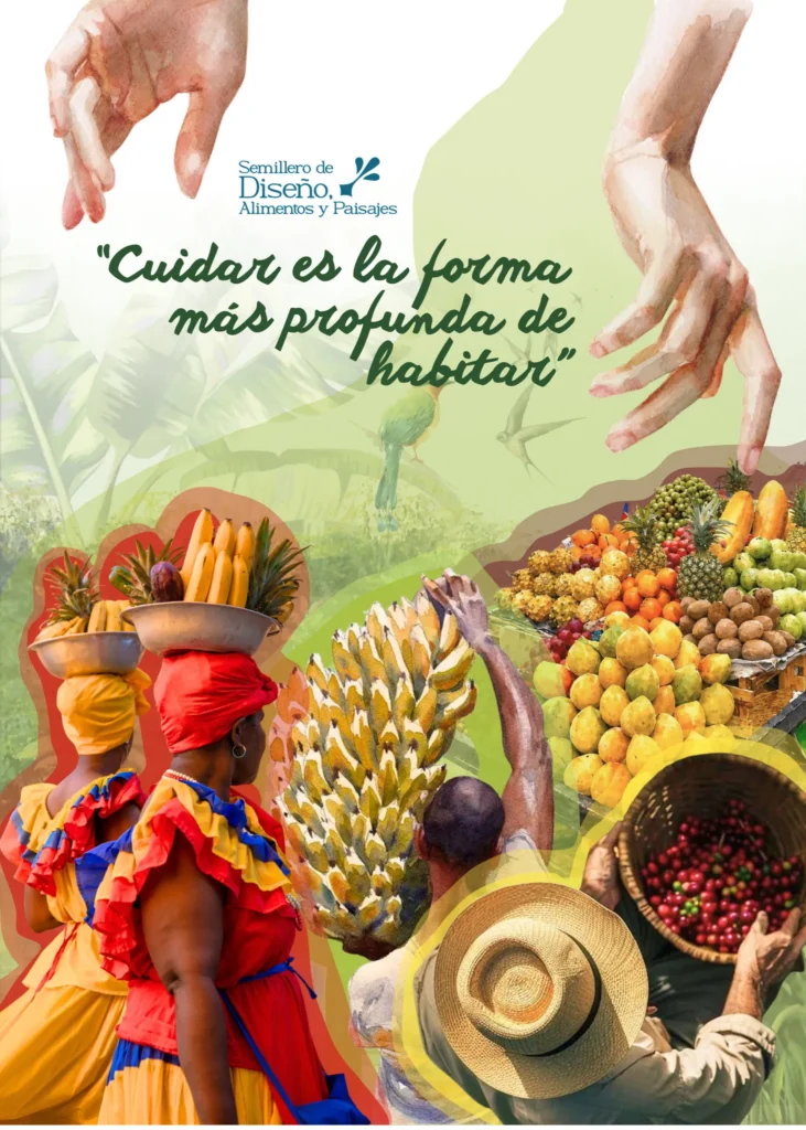 Cartel «Cuidar es la Forma Más Profunda de Habitar»