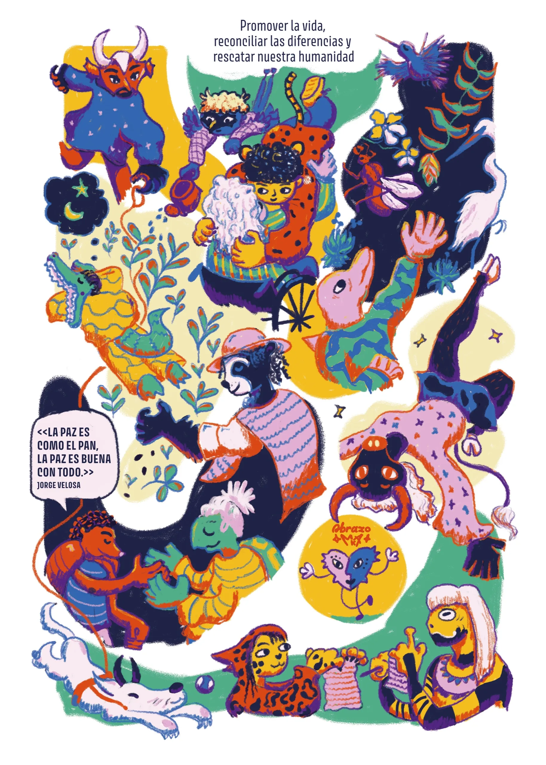 Cartel «La Paz es Buena con Todo»