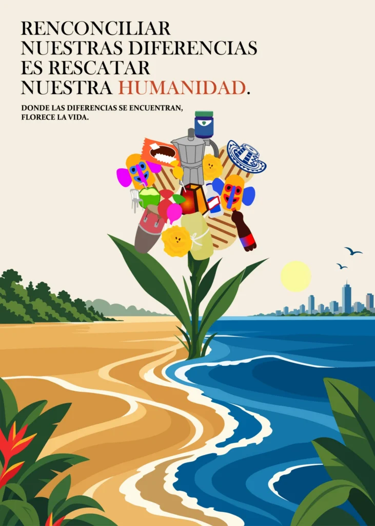 Cartel «Reconciliar Nuestras Diferencias es Rescatar Nuestra Humanidad»